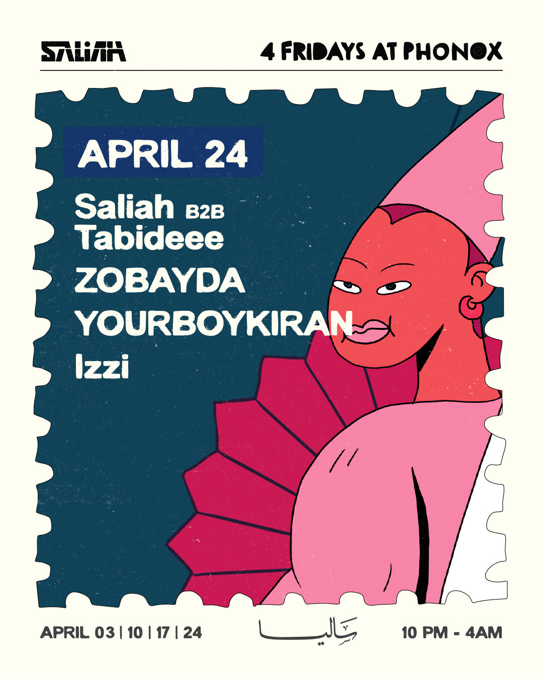 Saliah b2b Tabideee, Zobayda, yourboykiran, Izzi - 4 Fridays at Phonox (Closing Party)