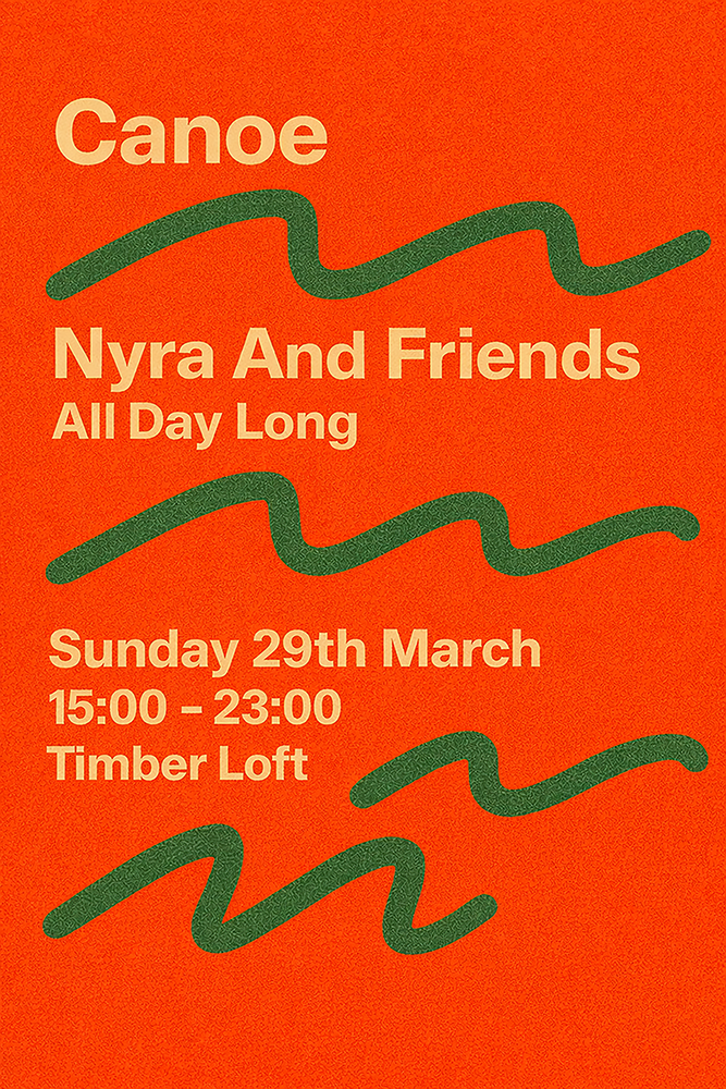 Timber Loft presents CANOE with Nyra and Friends