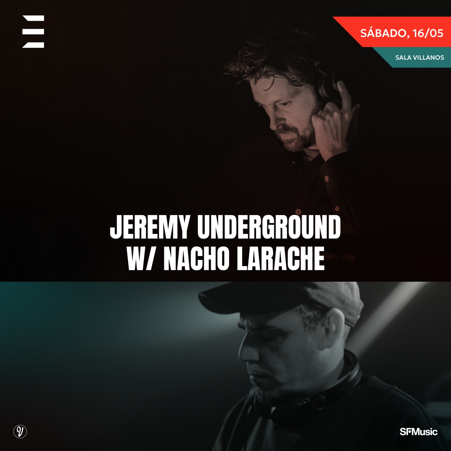 Jeremy Underground + Nacho Larache