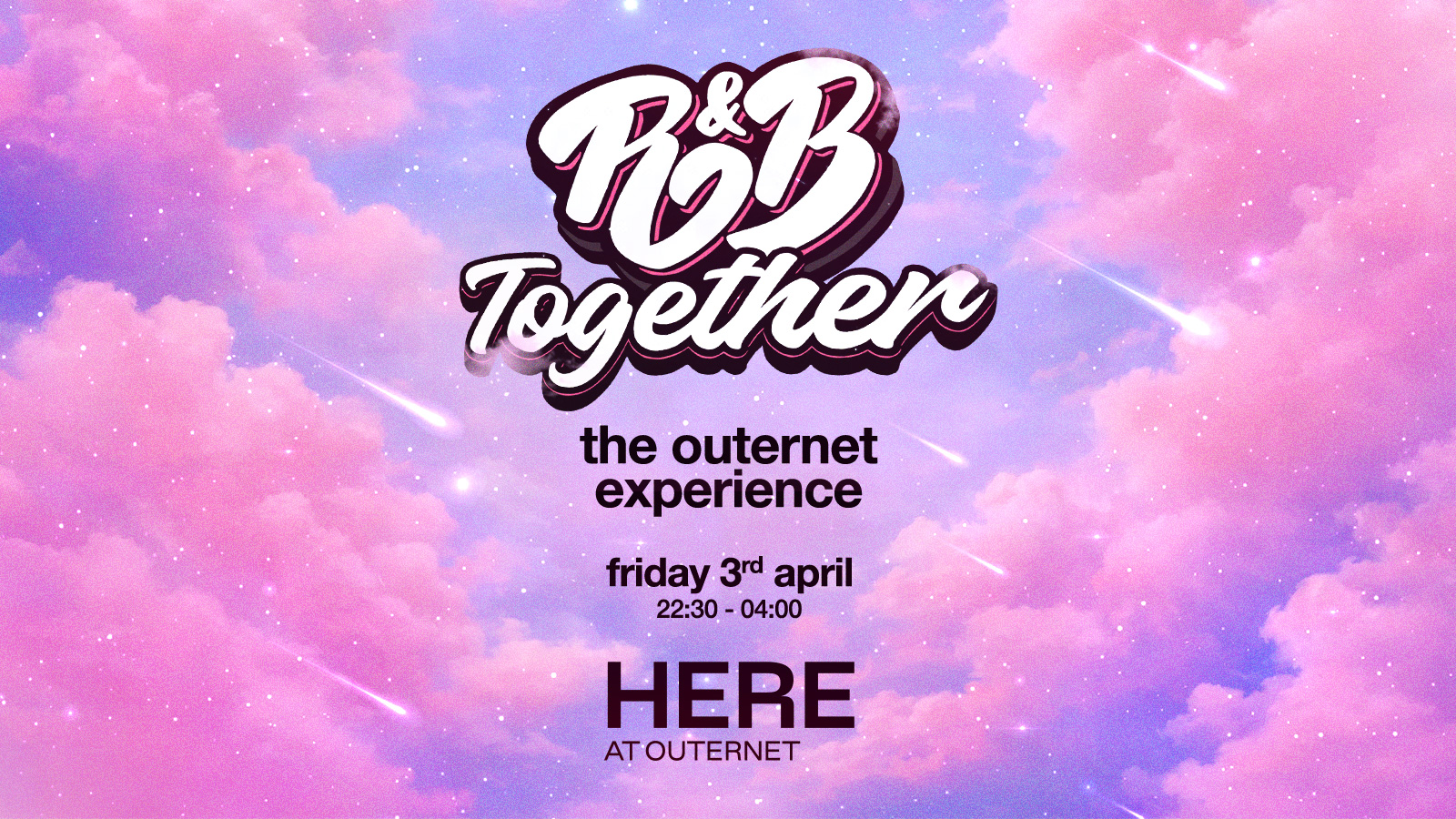 R&B Together: The Outernet Experience