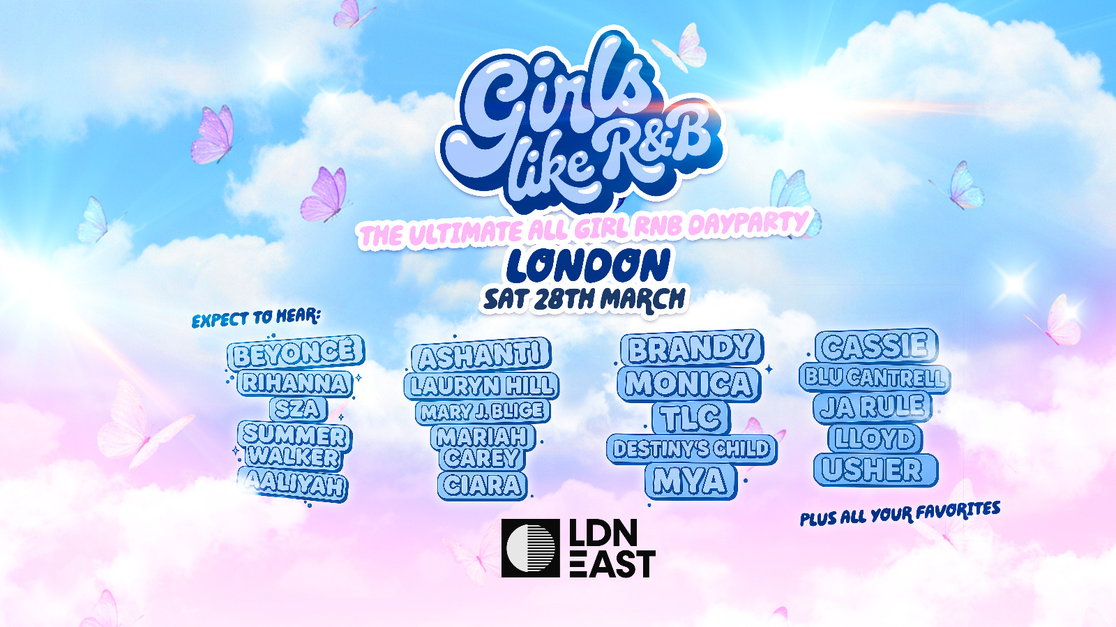 Girls Like R&B x LDN East