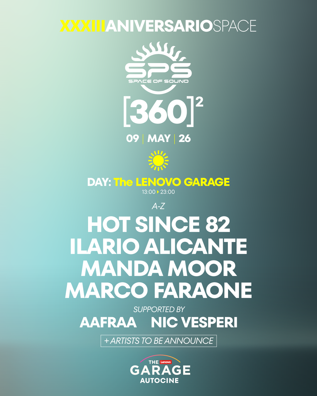 33 ANIVERSARIO Space  [DAY] with Hot Since 82, Ilario Alicante, Marco Faraone, Manda Moor