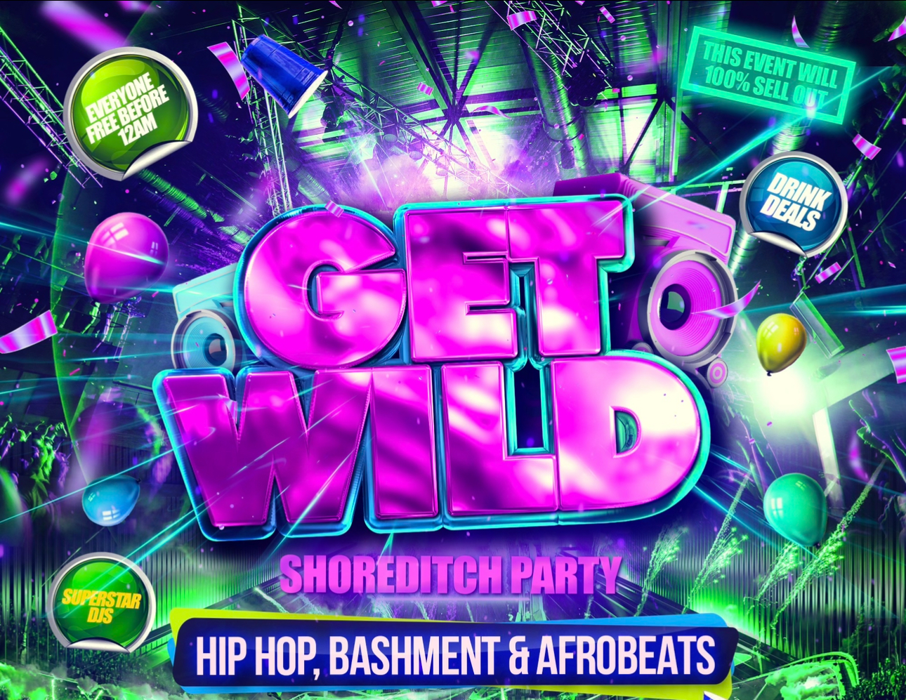 Get Wild - Shoreditch Party