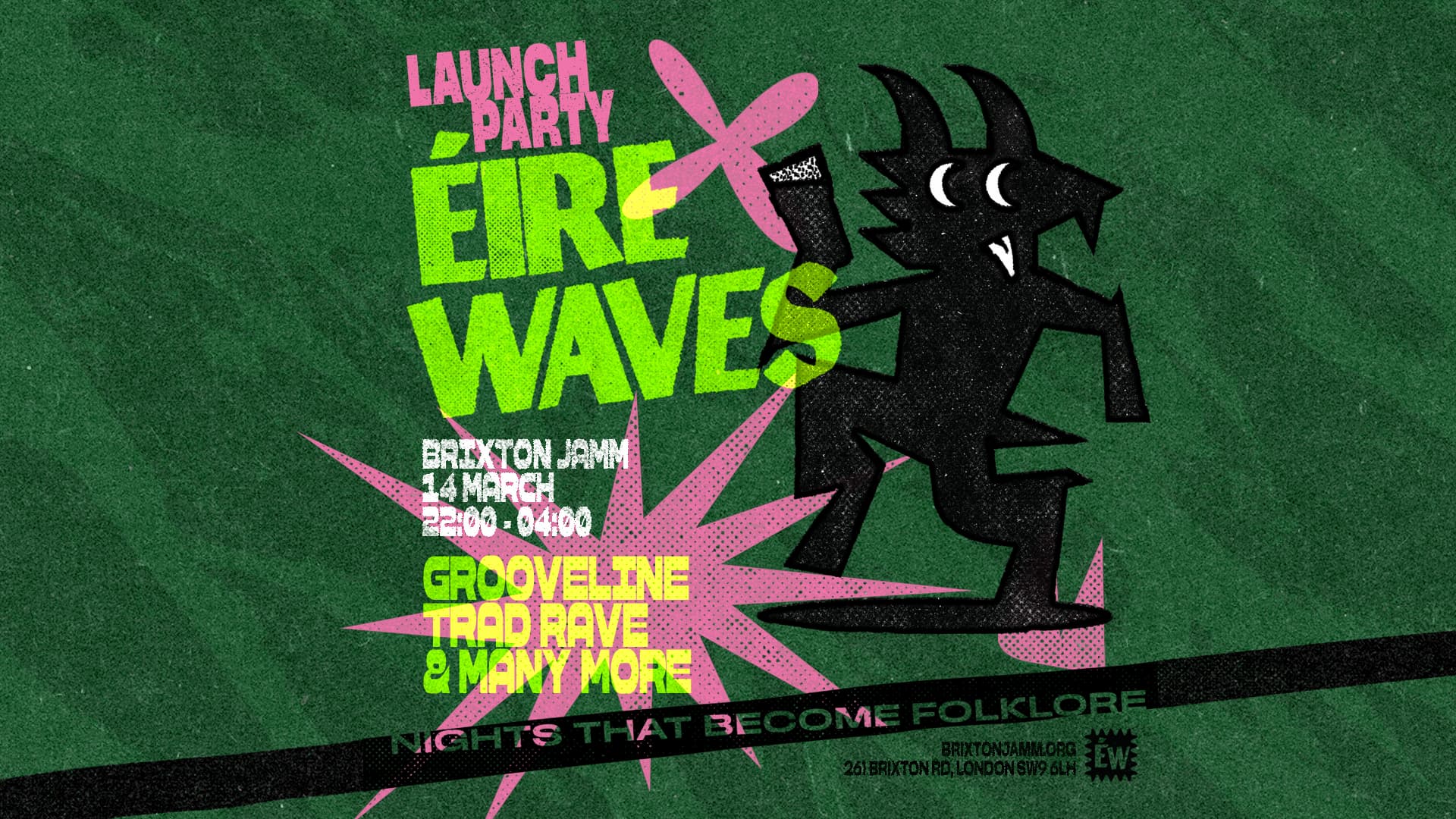 Éirewaves Launch Party with Grooveline, Trad Rave, Arveene & Scald Takeover