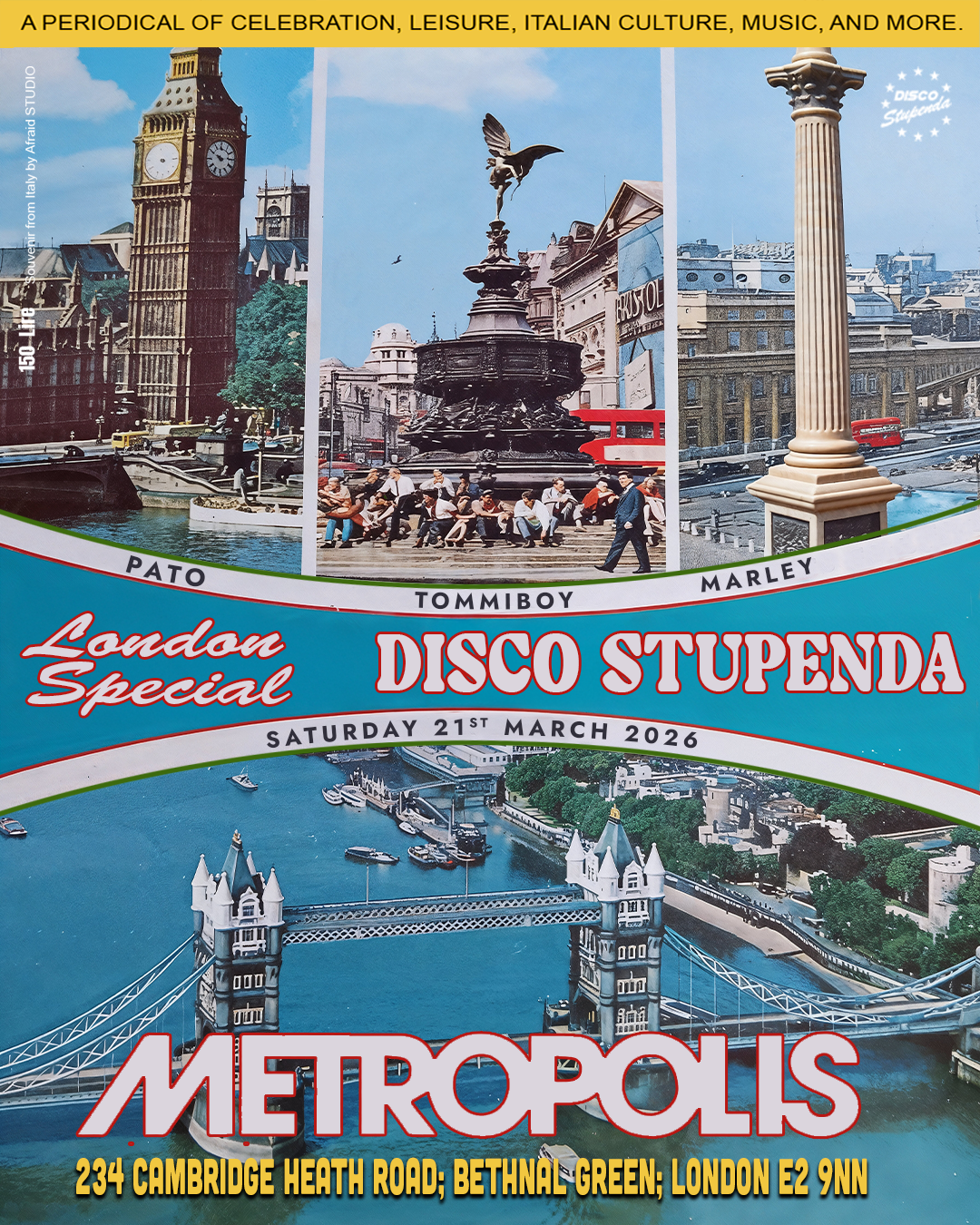 Disco Stupenda in London ✬ Tommiboy, Marley, Pato (Hidden Sounds)