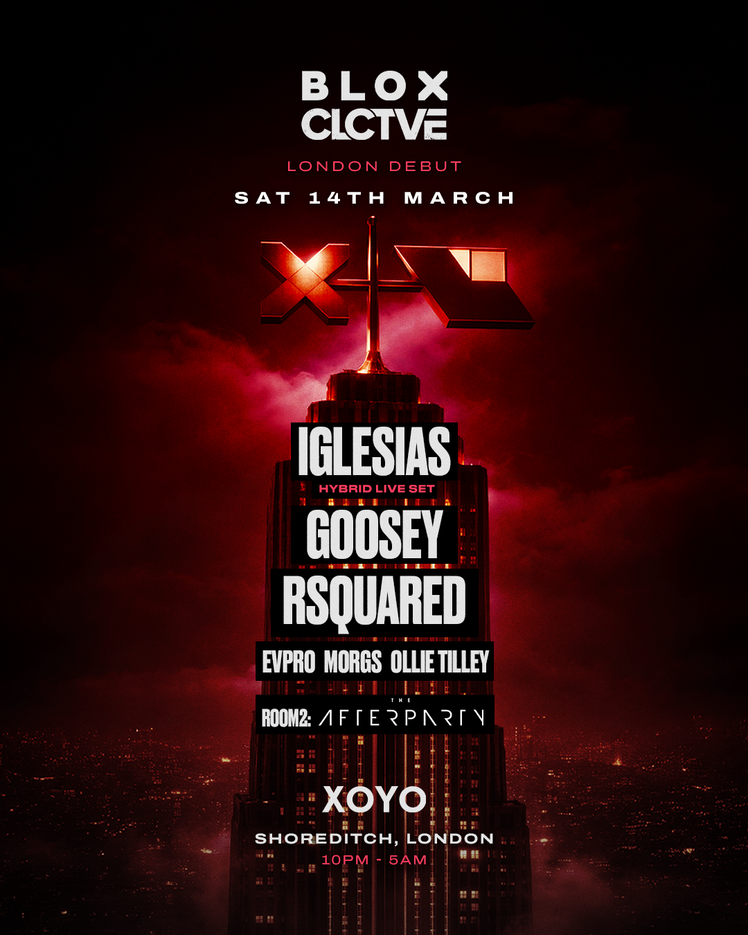 BLOX x CLCTVE presents Iglesias, Goosey, RSquared + Support