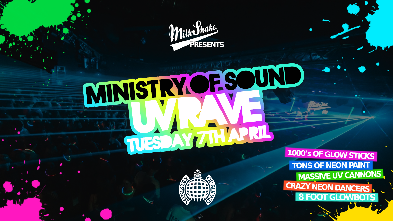 The Milkshake, Ministry Of Sound UV Rave