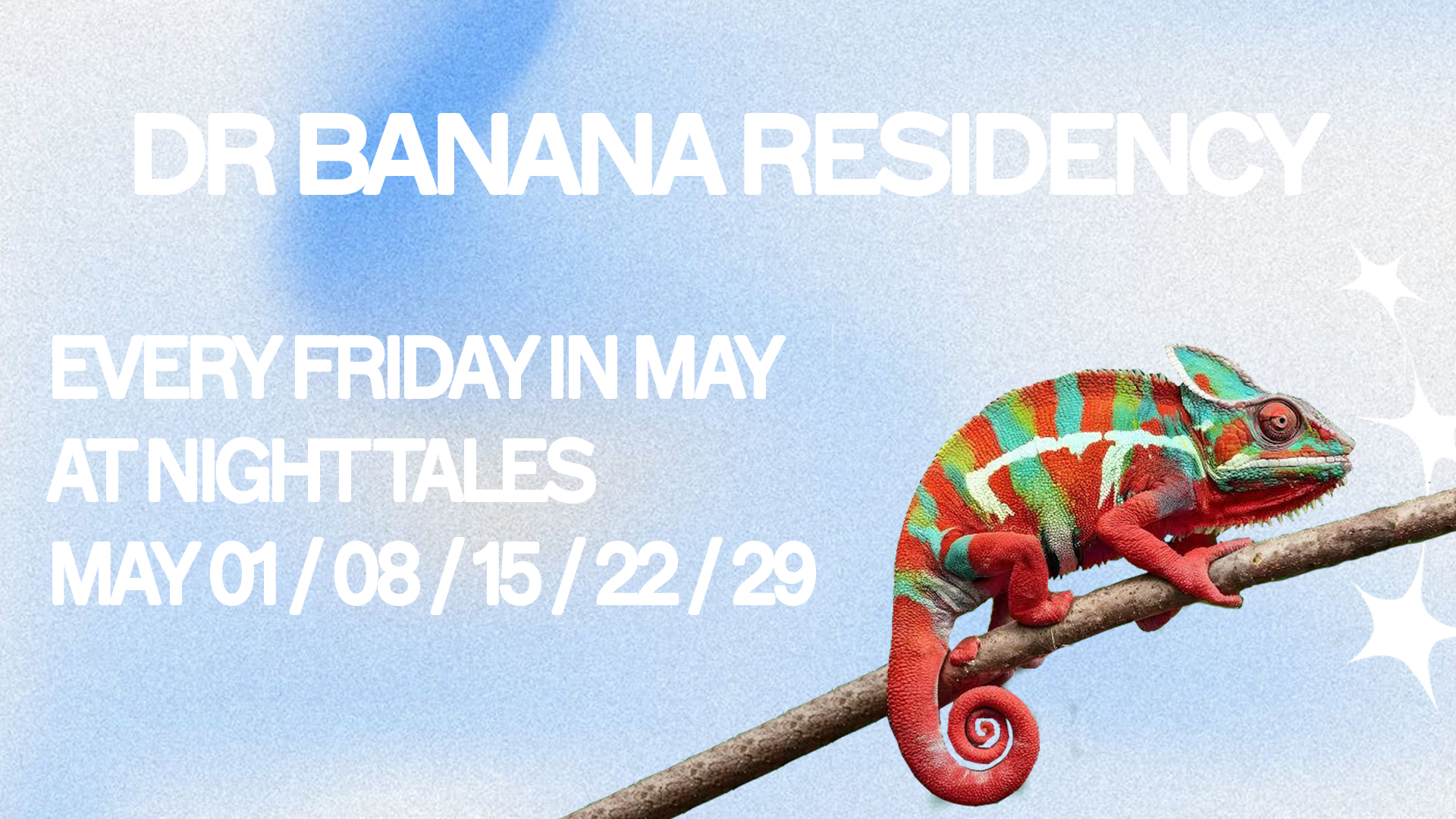 Dr Banana Residency: DRB, Jeremy Sylvester, DJ Perception & Lady Passion [Five Fridays in May]