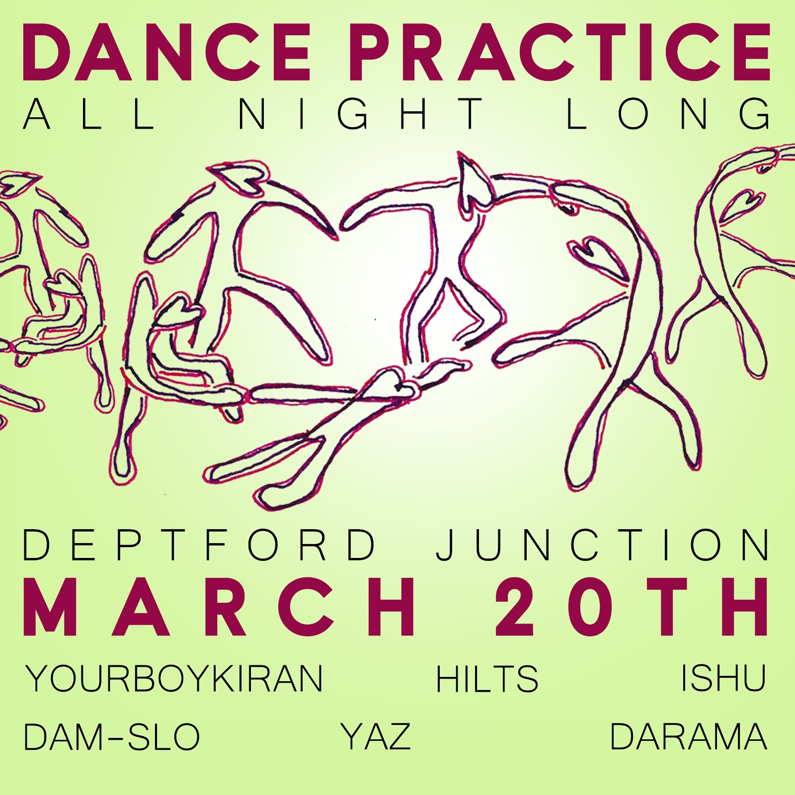 Dance Practice: Hilts, yourboykiran, Darama, DAM-SLO + many more
