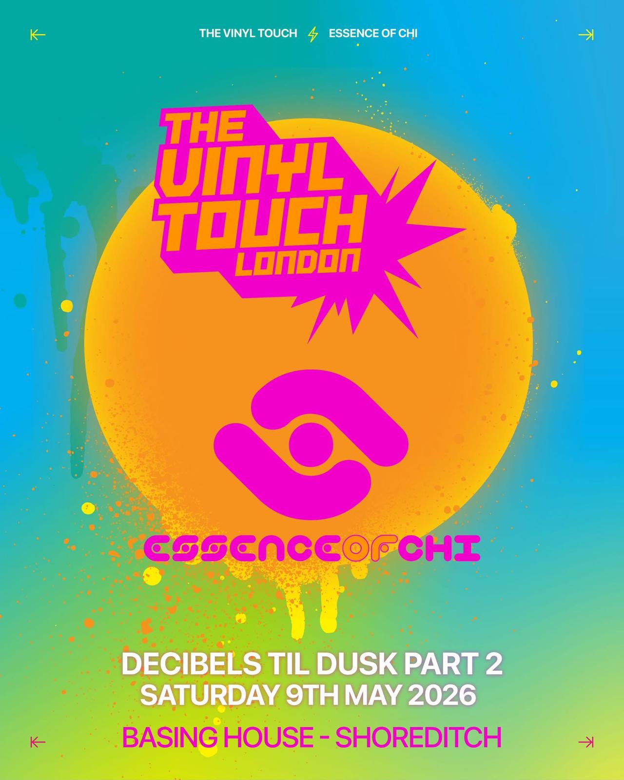 The Vinyl Touch & Essence of Chi present: Decibels Til Dusk Part II