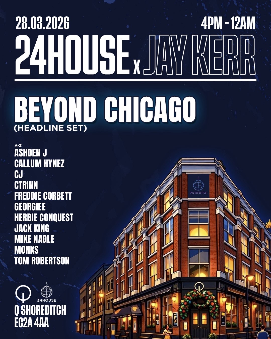 24House X Jay Kerr (London Party)