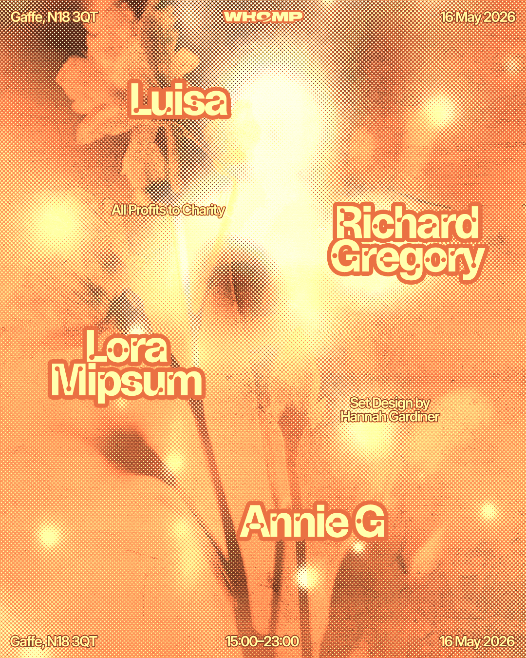 WHOMP DAY PARTY: LUISA, RICHARD GREGORY, LORA MIPSUM, ANNIE G