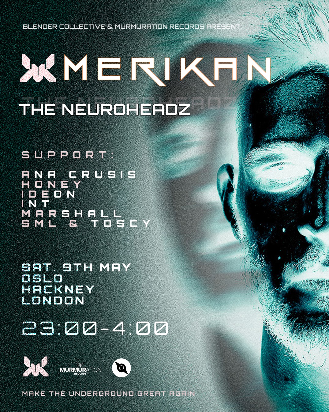 B&M presents: Merikan & The Neuroheadz