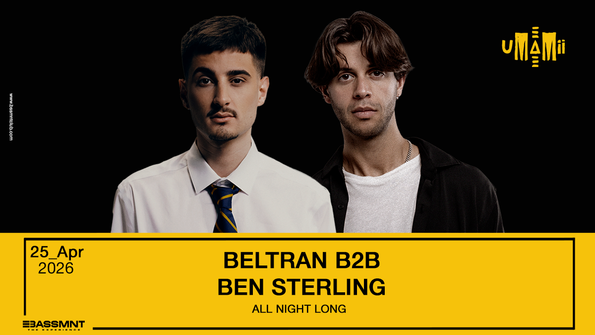 UMAMII presents Ben Sterling B2B Beltran - ALL NIGHT LONG