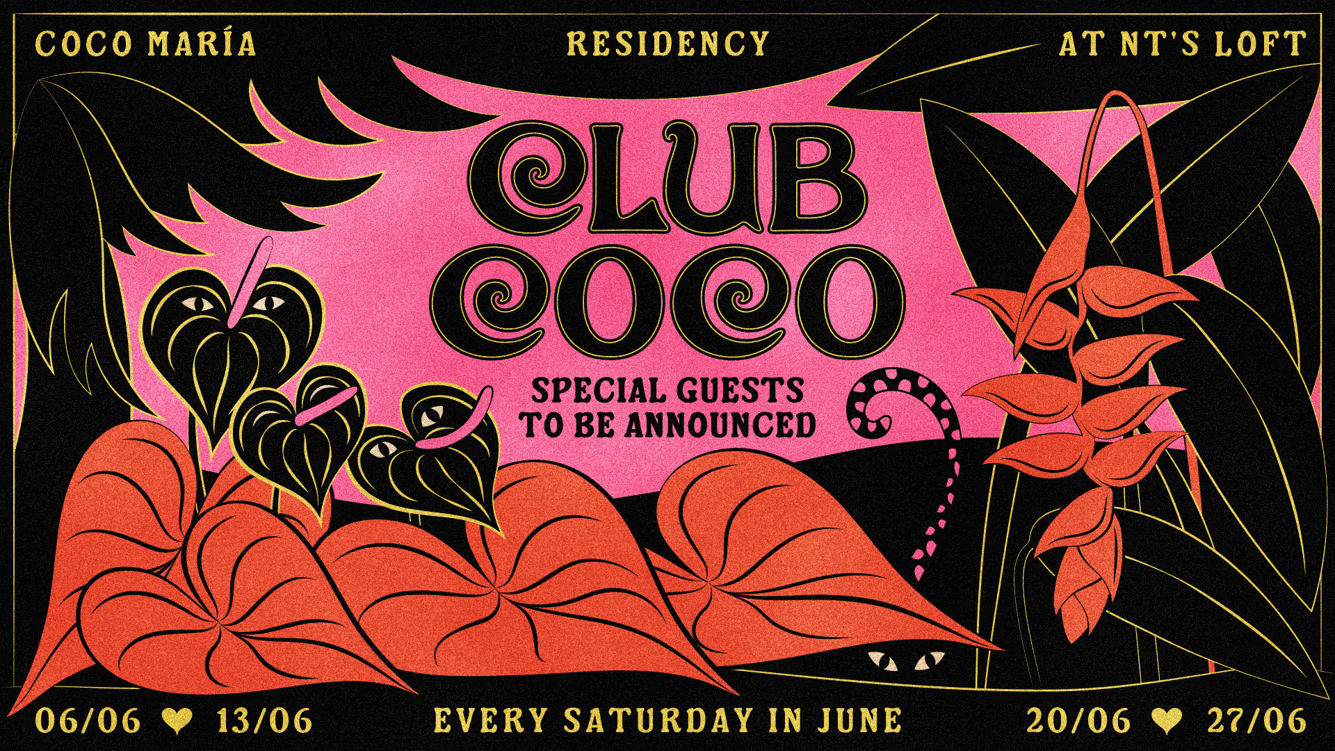 NT's Loft: Club Coco with Coco María - Every Saturday in June