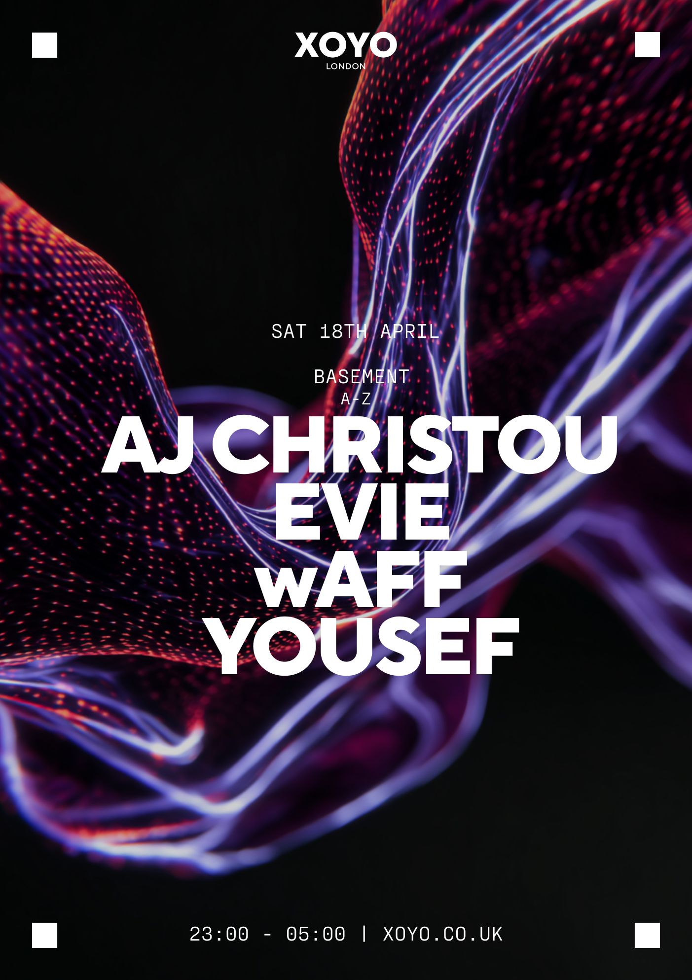 AJ Christou, Evie, wAFF & Yousef