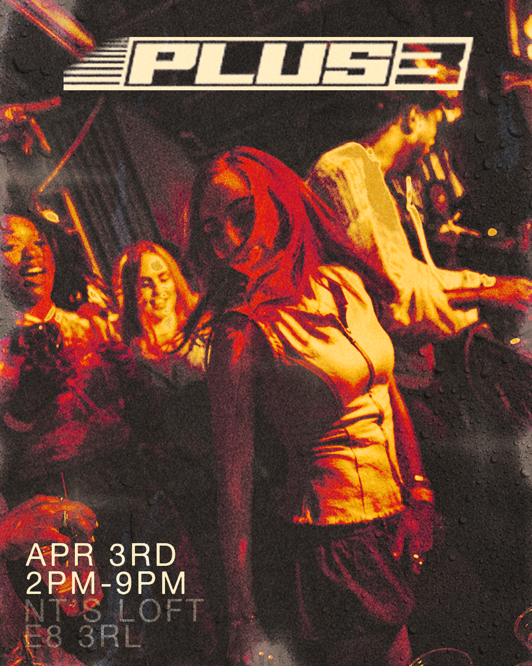 PLUS THREE - GOOD FRIDAY DAY PARTY (BANK HOLIDAY)