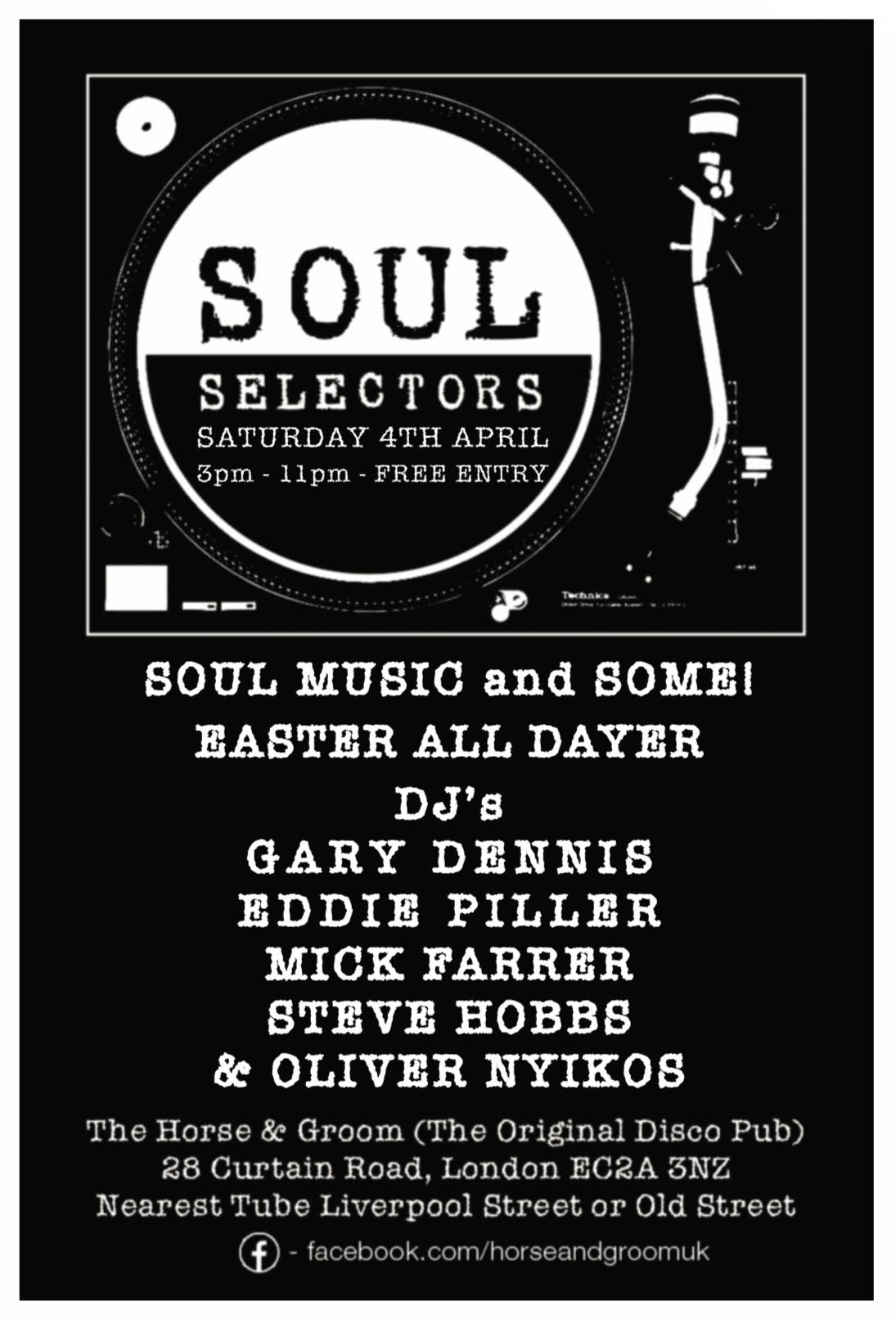 Soul Selectors free Easter all dayer