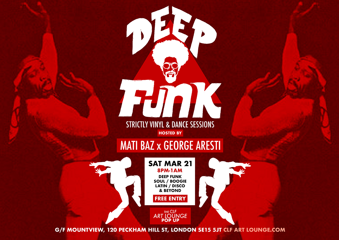 Deep Funk with Mati Baz and George Aresti - Free Entry