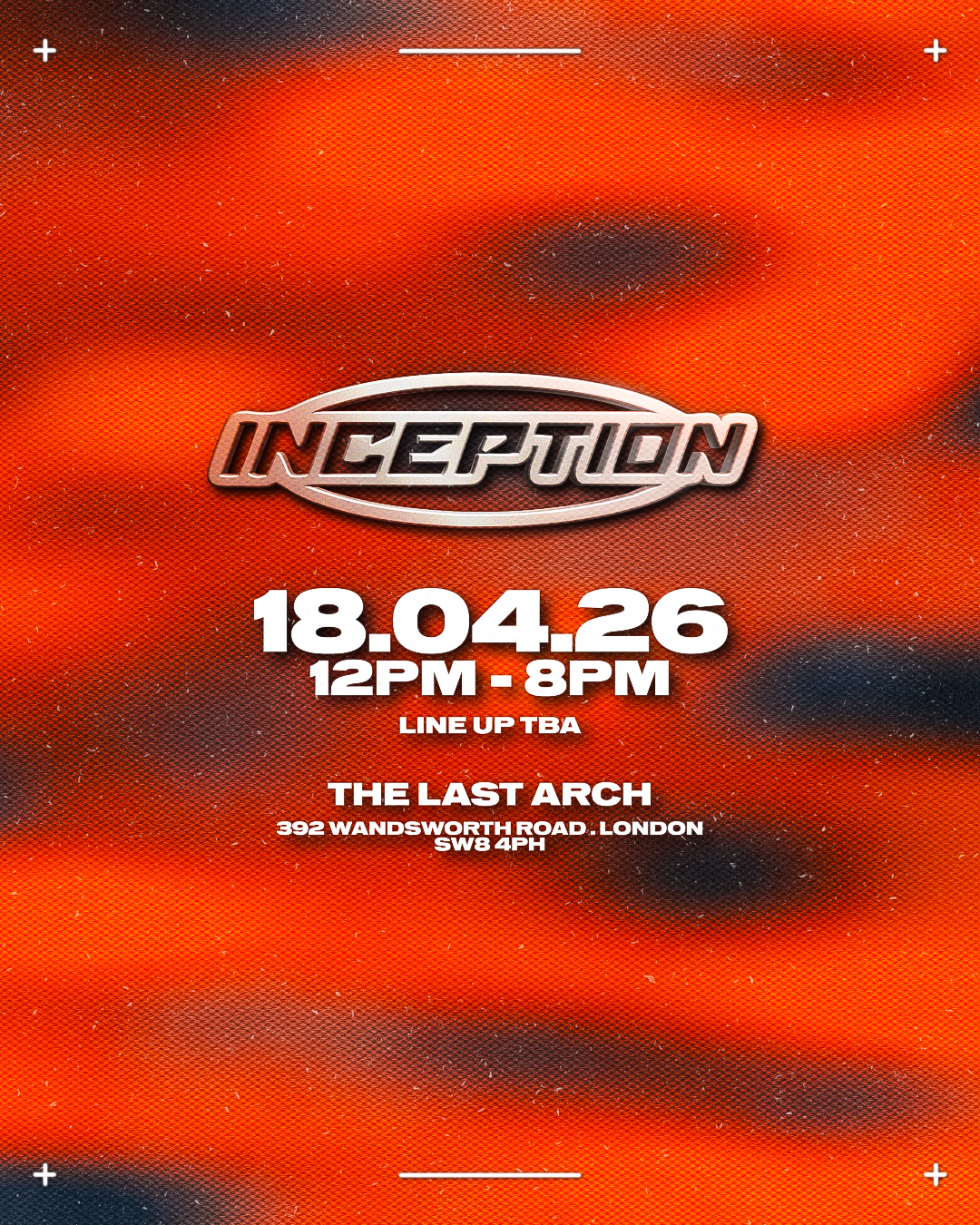INCEPTION @ The Last Arch 