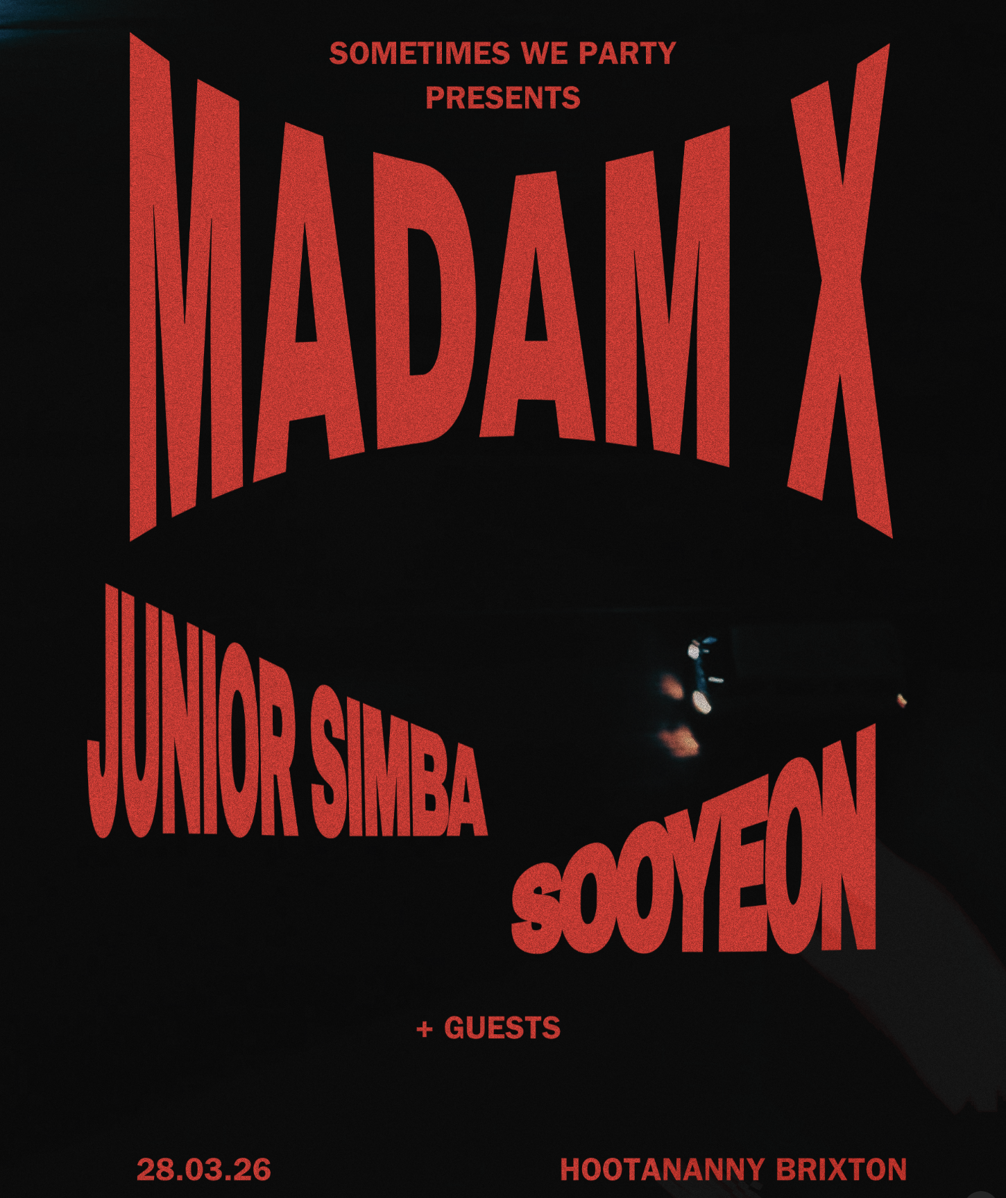 Sometimes We Party: Madam X, Junior Simba, sooyeon