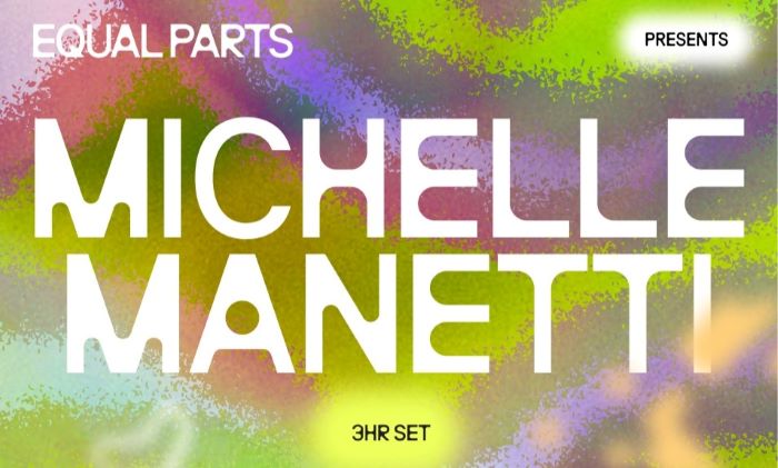 Equal Parts: Michelle Manetti