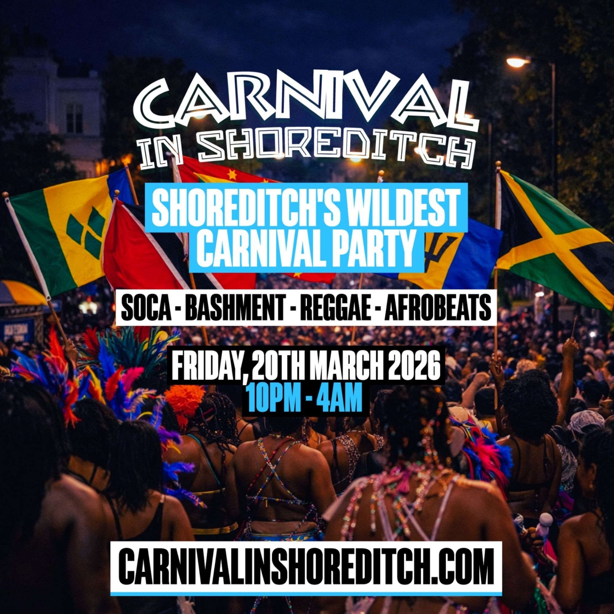 CARNIVAL in SHOREDITCH - FREE BEFORE 12AM