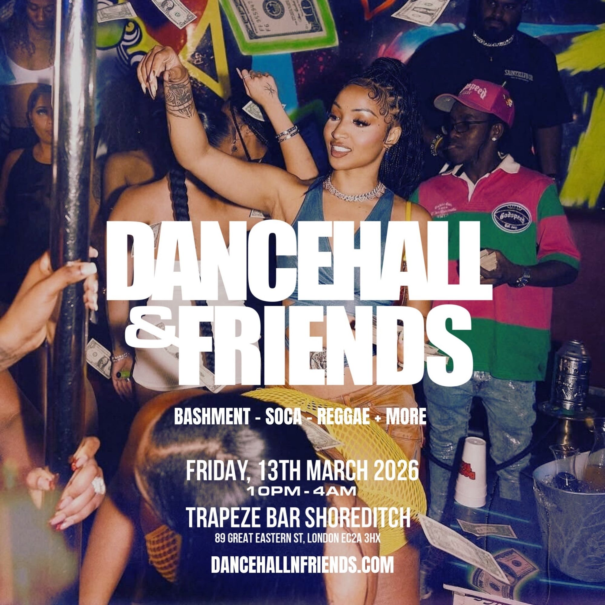 DANCEHALL & FRIENDS - Bashment, Soca, Reggae until 4AM in London