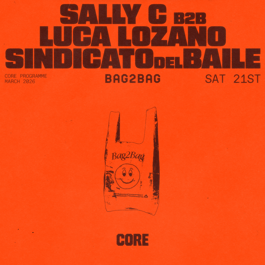 bag2bag feat. Sally C b2b Luca Lozano