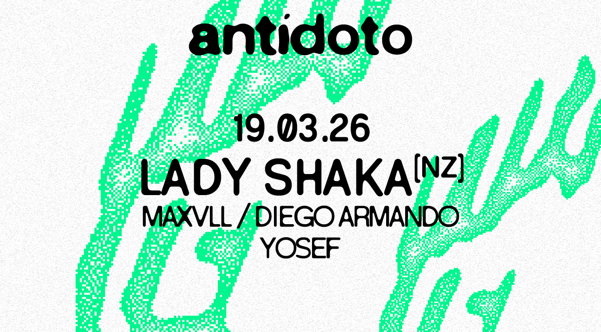 Antídoto Club: Lady Shaka