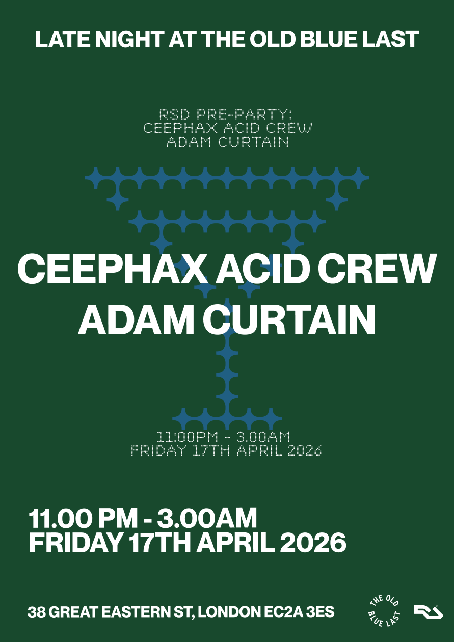 LNATOBL Record Store Day Pre-Party: Ceephax Acid Crew + Adam Curtain