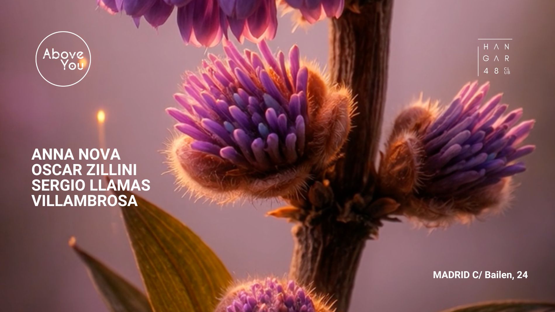 ABOVE YOU goes to Madrid : Anna Nova, Oscar Zillini, Sergio LLamas, VILLAMBROSA