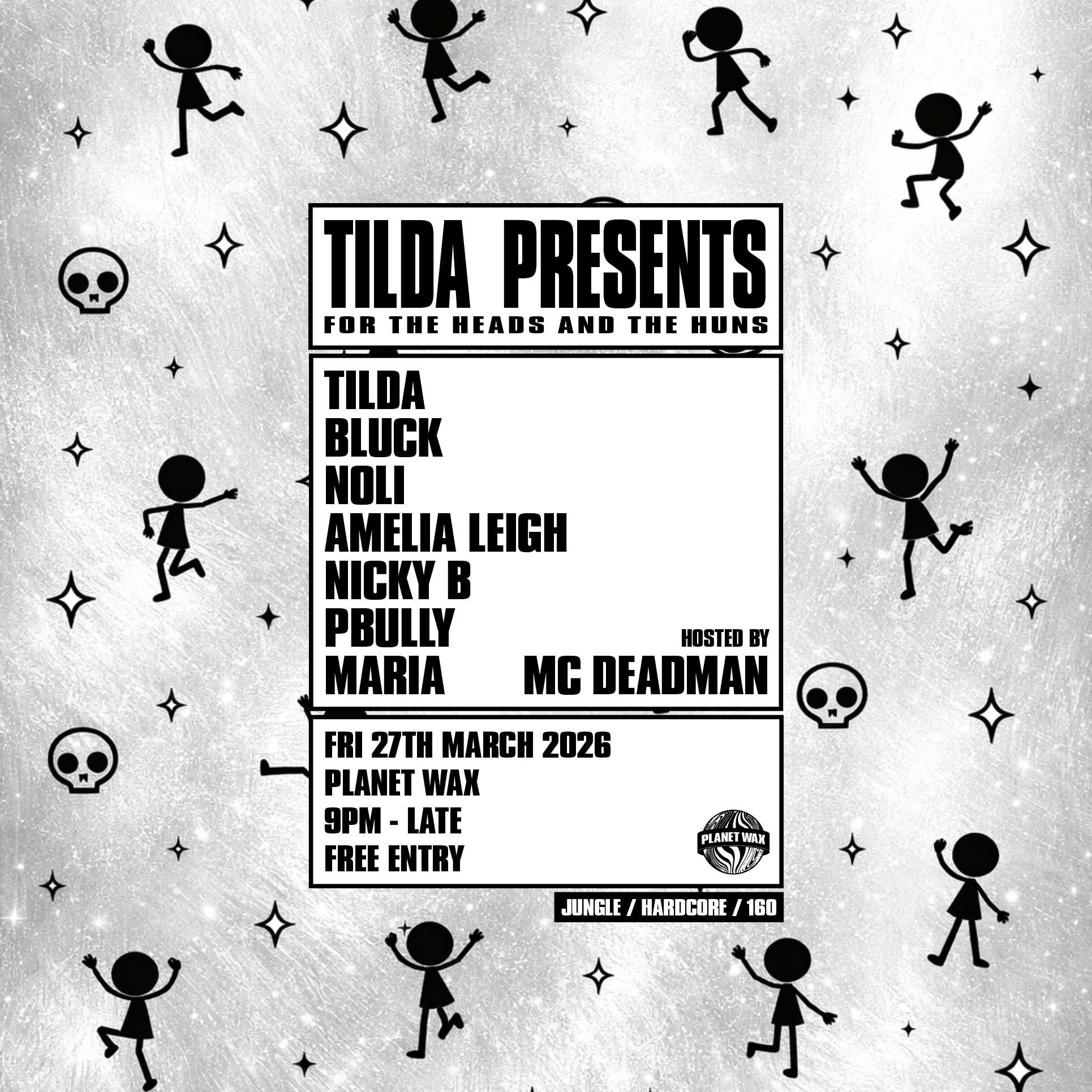 TILDA PRESENTS:FOR THE HEADS & THE HUNS