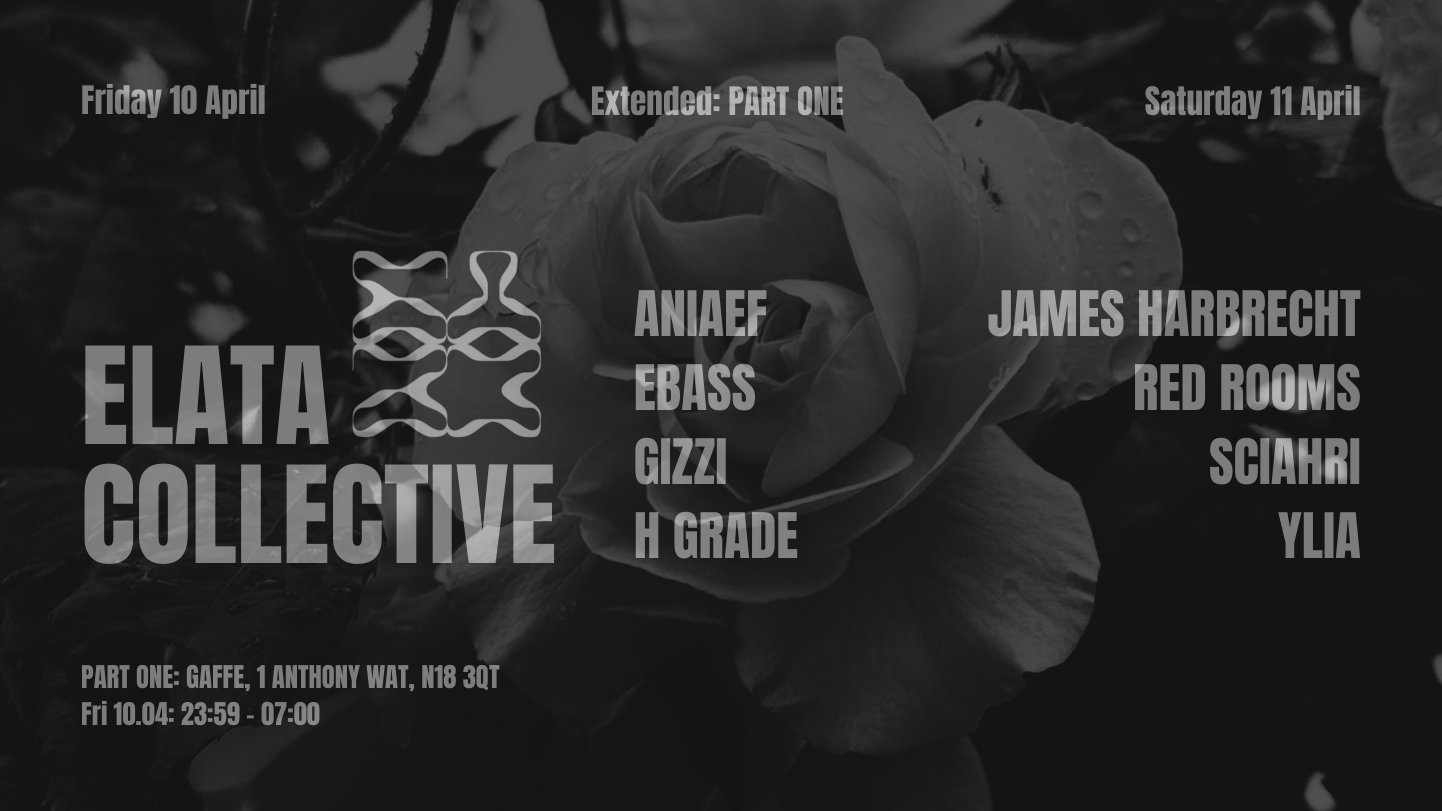 Elata Collective 012 (16h edition) [PART ONE]