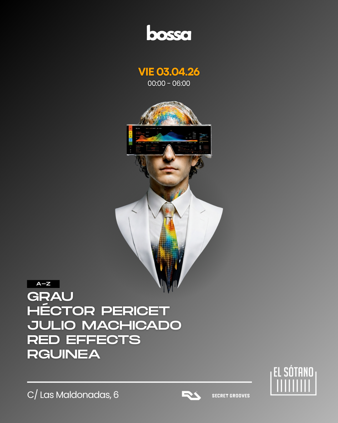 BOSSA: Héctor Pericet, Julio Machicado, Grau, Rguinea, Red Effects