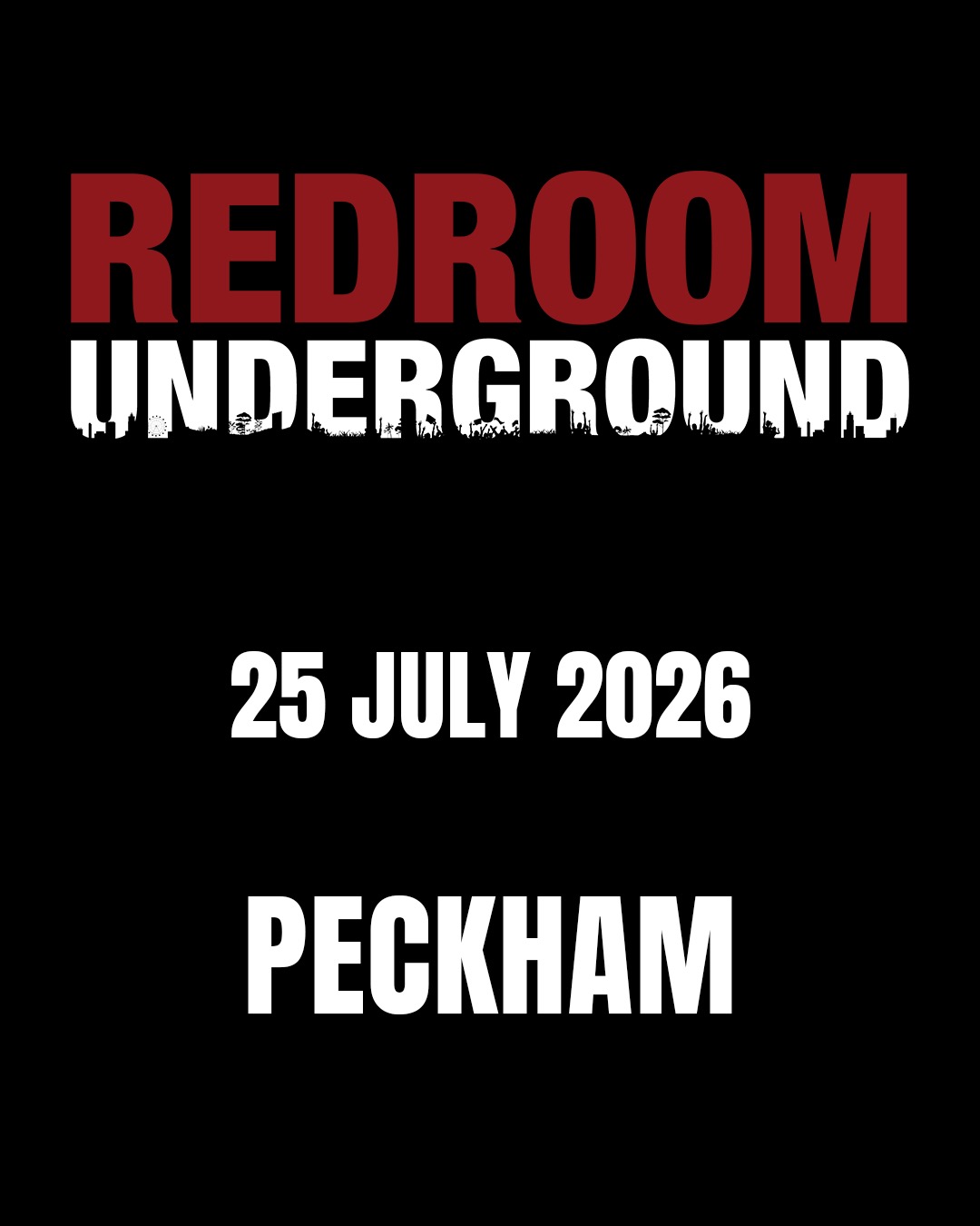 REDROOM UNDERGROUND - Back To Peckham