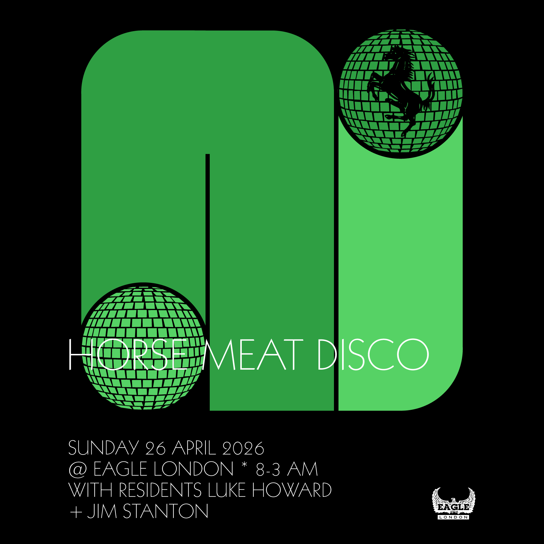 Horse Meat Disco at Eagle London