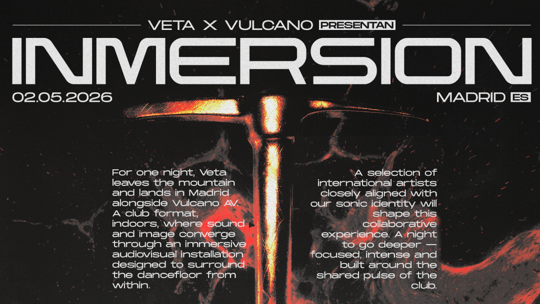 INMERSION: Veta x Vulcano