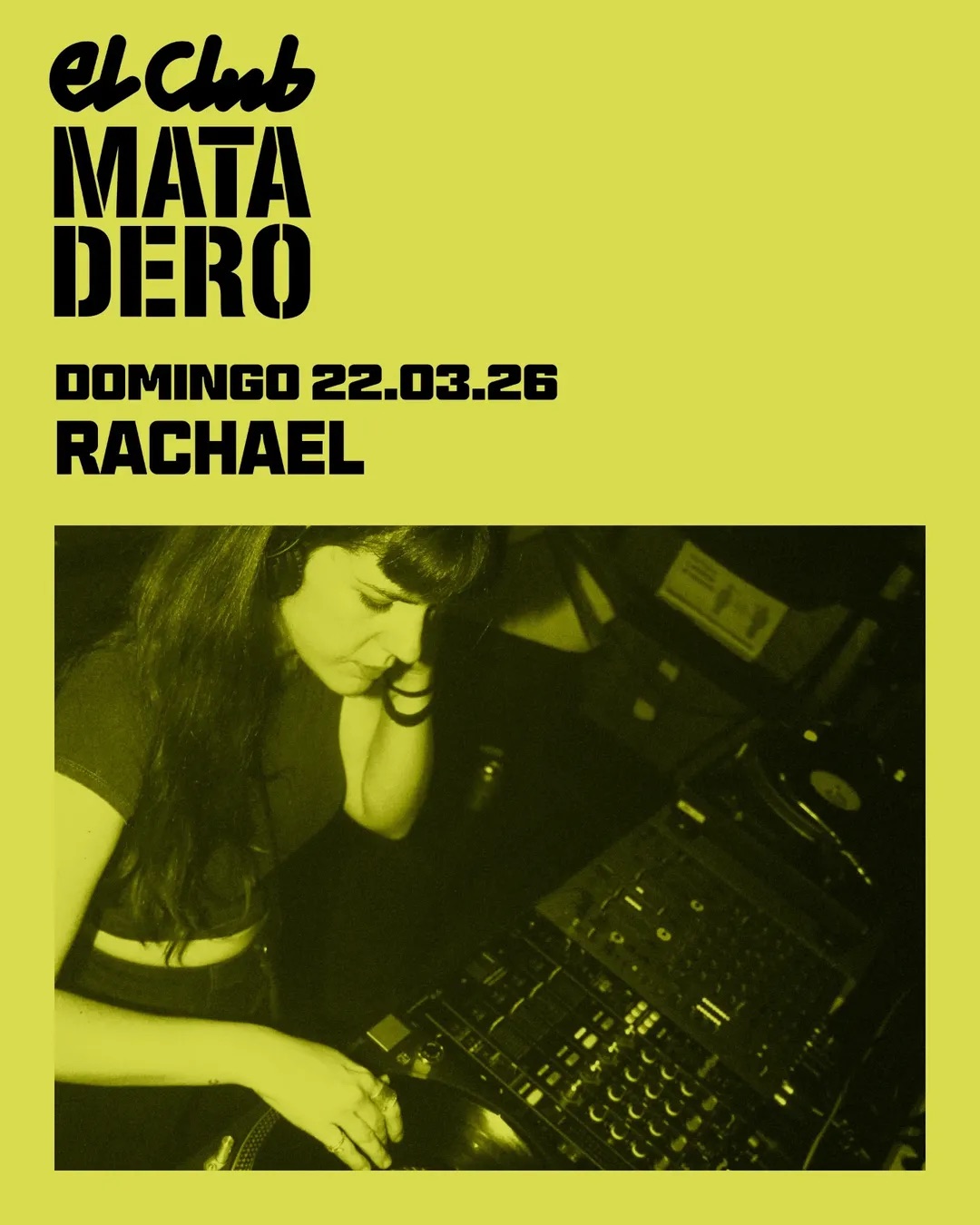 El Club Matadero: Rachael