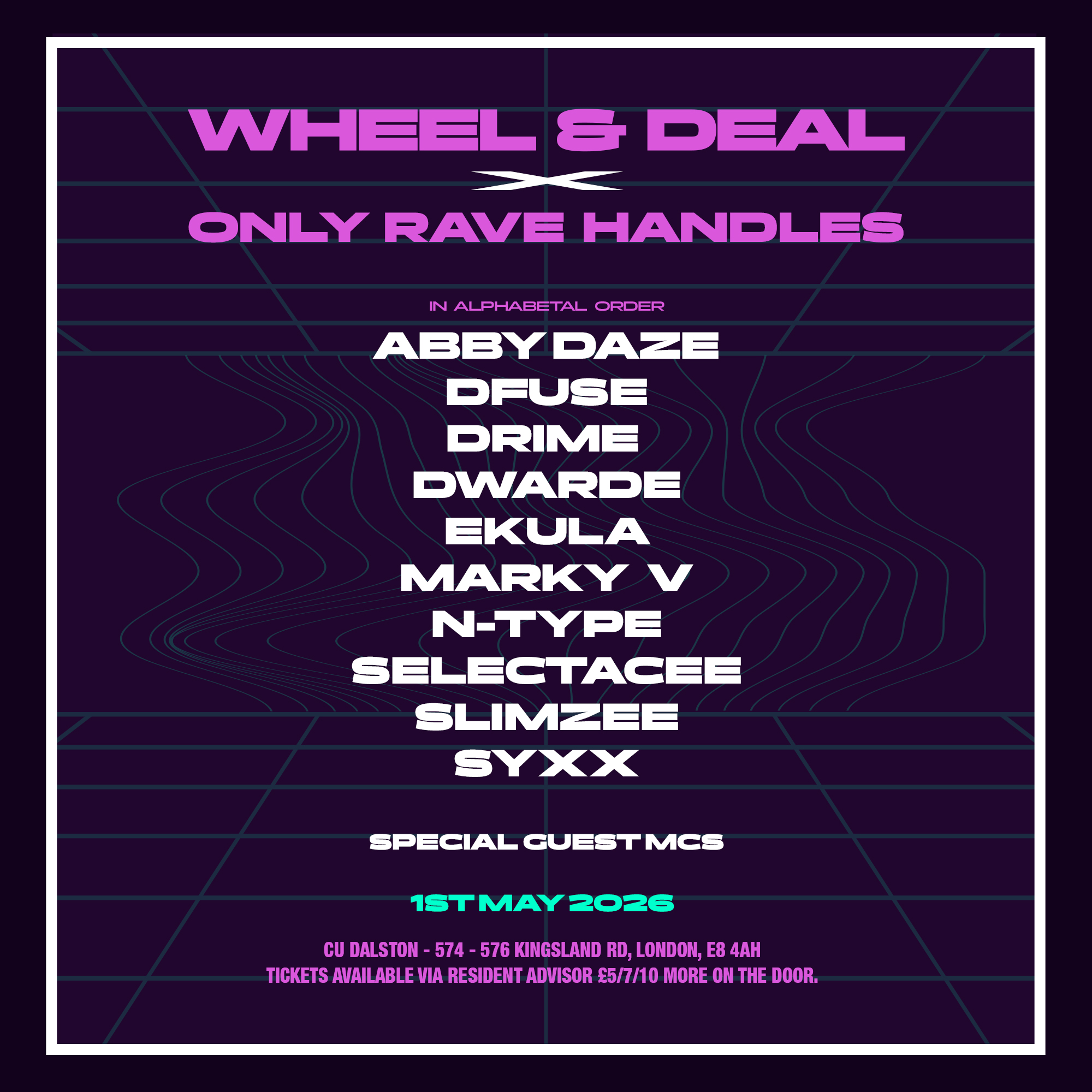 Wheel & Deal x Only Rave Handles