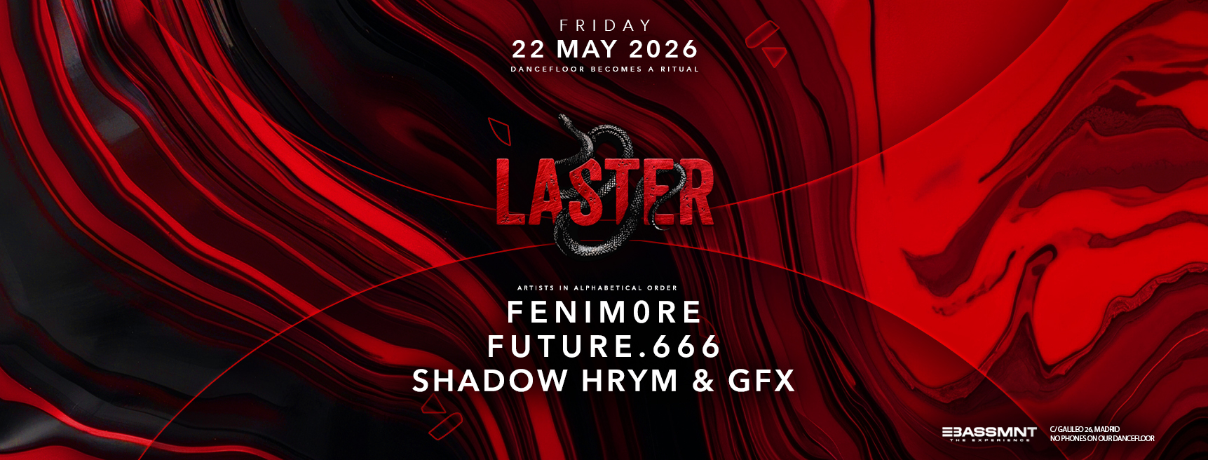 Laster Club presents FENIM0RE, FUTURE.666, SHADOW HRYM & GFX