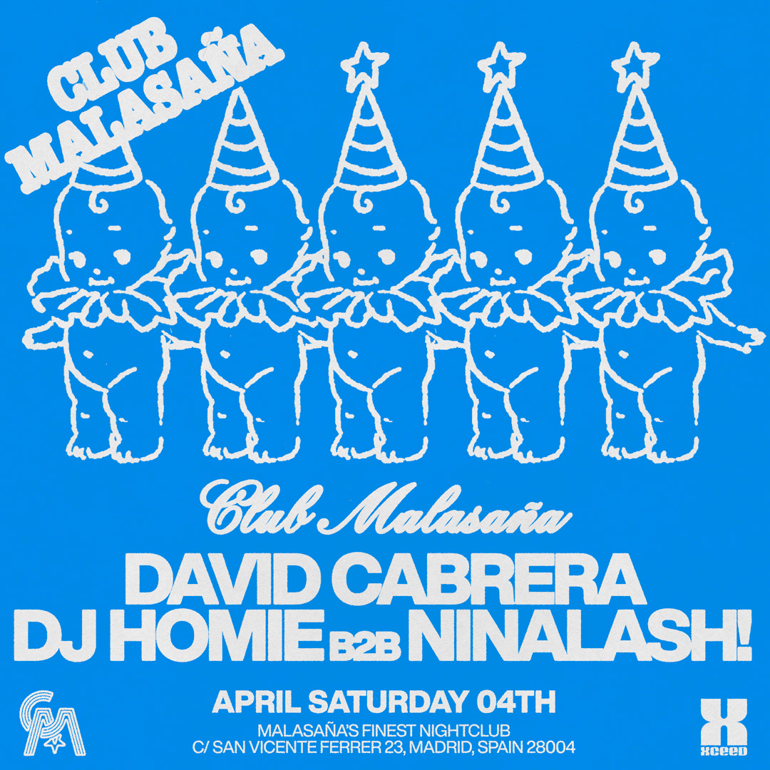 Club Malasaña feat. David Cabrera + Dj Homie b2b Ninalash