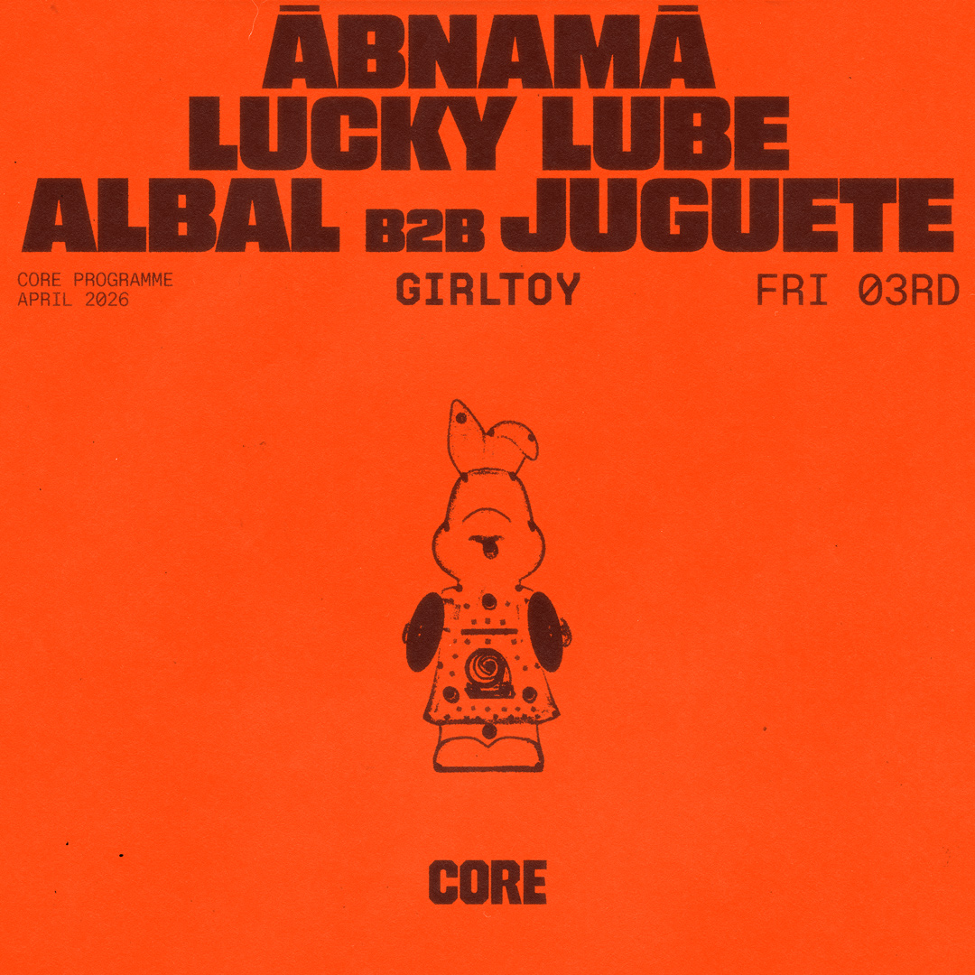 Girltoy feat. ābnamā + Lucky Lube + Albal b2b Juguete