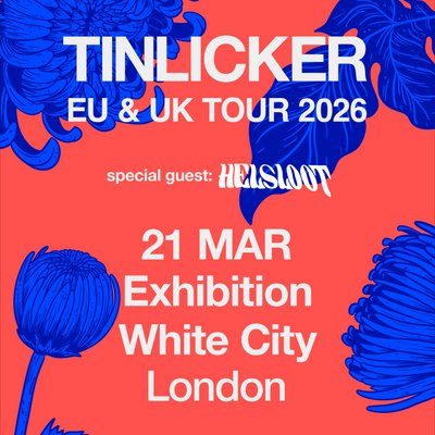 Tinlicker EU & UK Tour 2026 - London