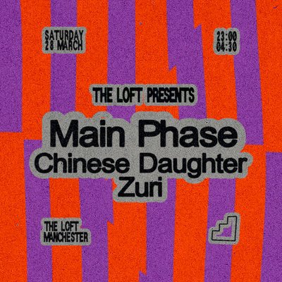 The Loft: Main Phase, Chinese Daughter & Zuri