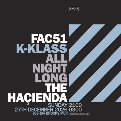 K Klass - Haçienda All Night Long
