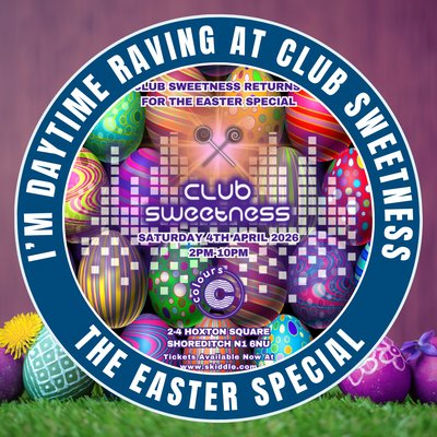 Club Sweetness - The Easter Special 2026