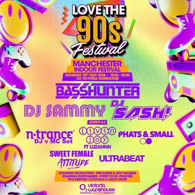 BASSHUNTER & MORE | Love the 90s Festival |O2 Victoria Warehouse