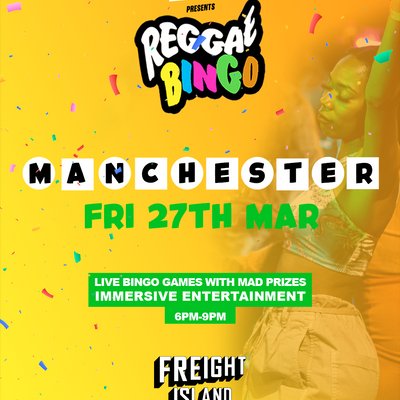 Reggae Bingo - Manchester - Fri 27th March