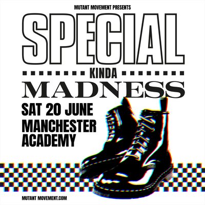 Special Kinda Madness: Manchester